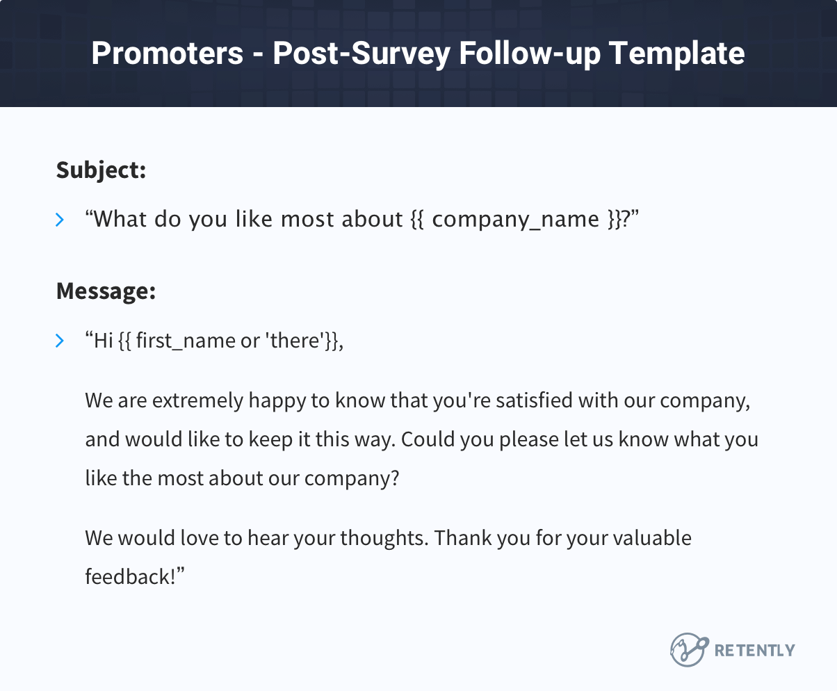 Promoters: Post-survey follow-up template