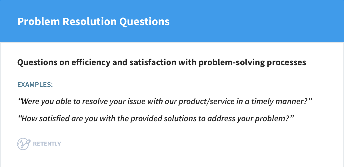 Problem Resolution Questions