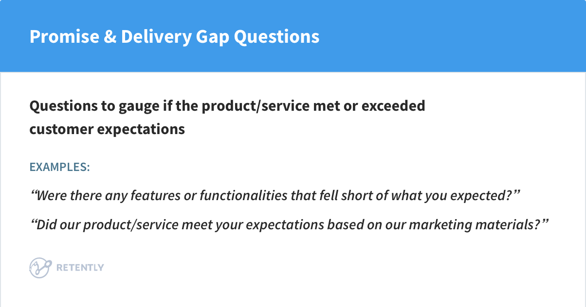 Promise & Delivery Gap Questions