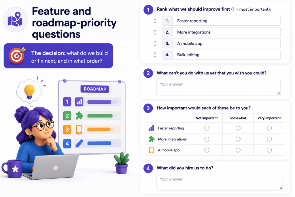 Feature and roadmap-priority questions Feature and roadmap-priority questions